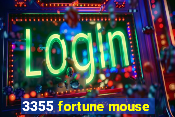 3355 fortune mouse